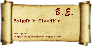 Bolgár Elemér névjegykártya